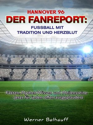 cover image of Hannover 96 – Von Tradition und Herzblut für den Fußball